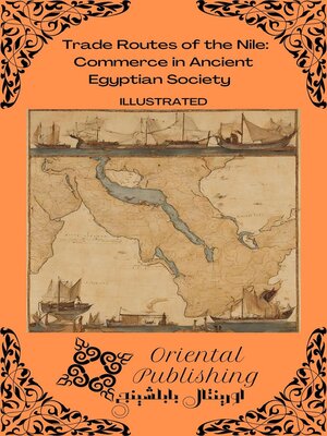 cover image of Trade Routes of the Nile Commerce in Ancient Egyptian Society